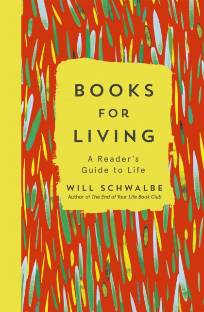 Books for Living : a reader's guide to life, Paperback / softback Book