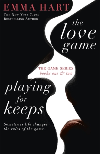 The Love Game & Playing for Keeps (The Game 1 & 2 bind-up), Paperback / softback Book