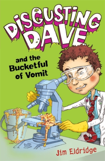 Disgusting Dave and the Bucketful of Vomit, Paperback Book
