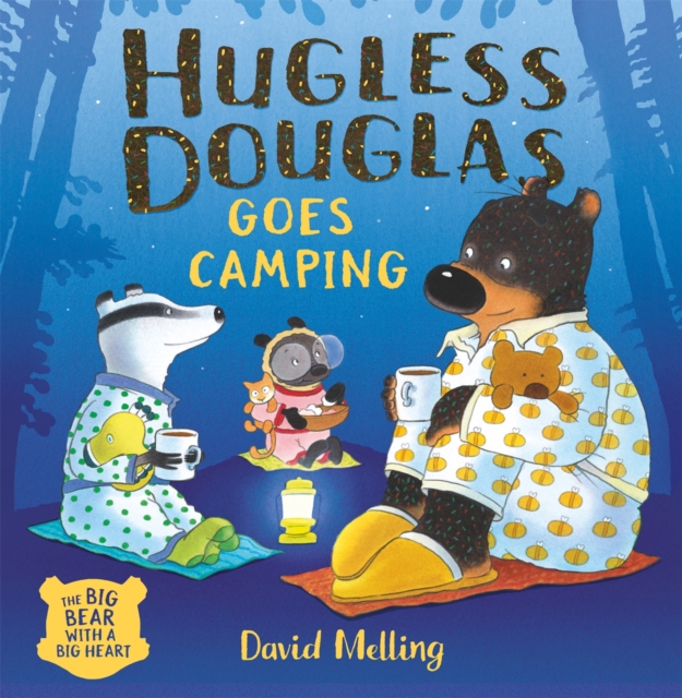 Hugless Douglas Goes Camping, Hardback Book