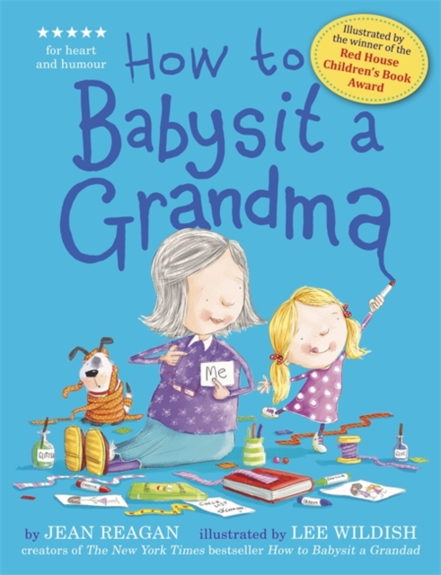 How to Babysit a Grandma, Hardback Book