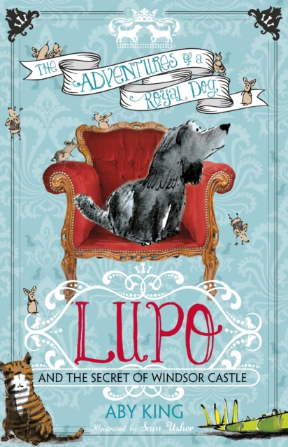 Lupo and the Secret of Windsor Castle : Book 1, EPUB eBook