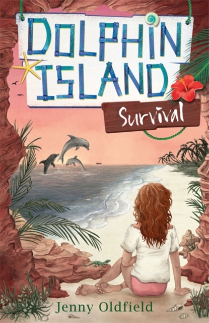 Dolphin Island: Survival : Book 3, Paperback / softback Book