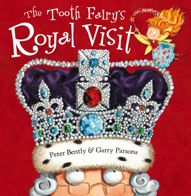 The Tooth Fairy's Royal Visit, EPUB eBook