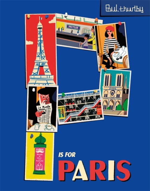 P is for Paris, Hardback Book
