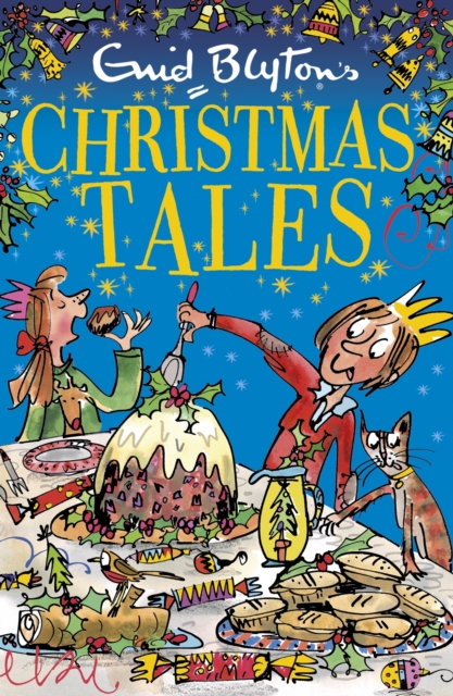Enid Blyton's Christmas Tales : Contains 25 classic stories, EPUB eBook