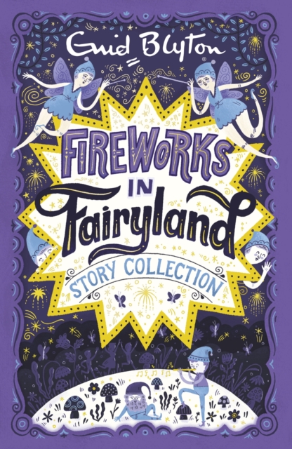 Fireworks in Fairyland Story Collection, EPUB eBook