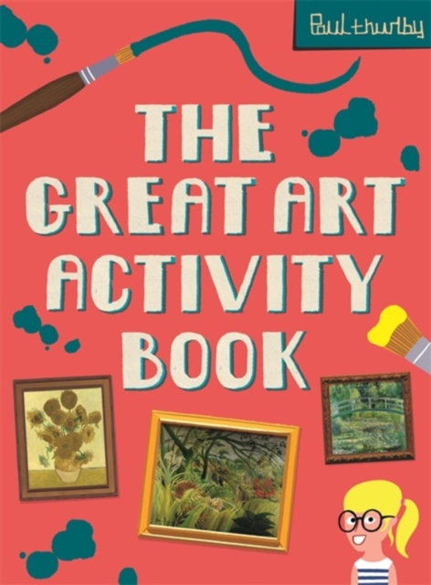 The Great Art Activity Book, Paperback / softback Book