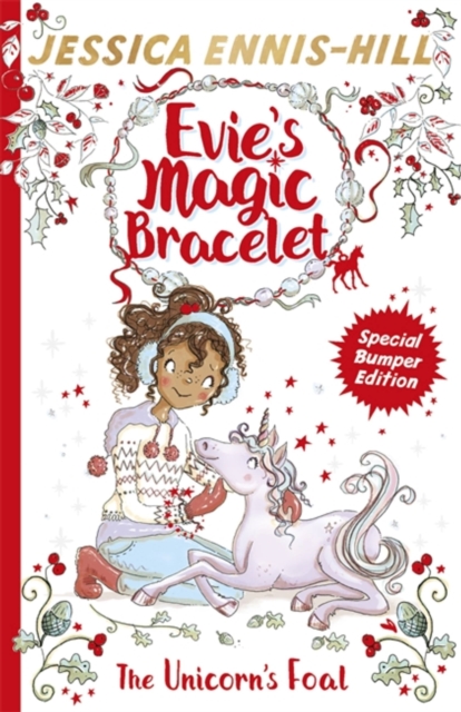 Evie's Magic Bracelet: The Unicorn's Foal : Book 4, Paperback / softback Book