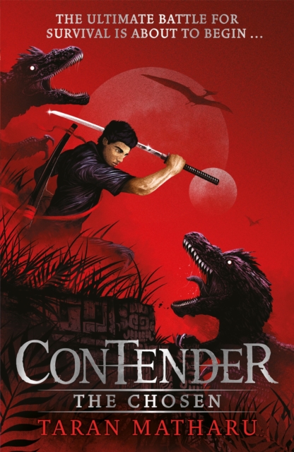 Contender: The Chosen : Book 1, Hardback Book