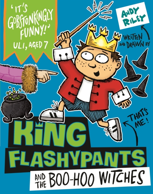 King Flashypants and the Boo-Hoo Witches : Book 4, EPUB eBook