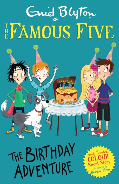 Famous Five Colour Short Stories: The Birthday Adventure, EPUB eBook