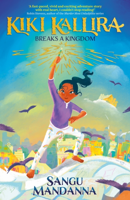 Kiki Kallira Breaks a Kingdom : Book 1, EPUB eBook