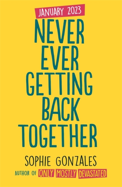 Never Ever Getting Back Together, Paperback / softback Book