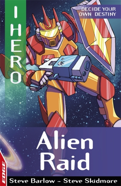 EDGE: I HERO: Alien Raid, Paperback Book