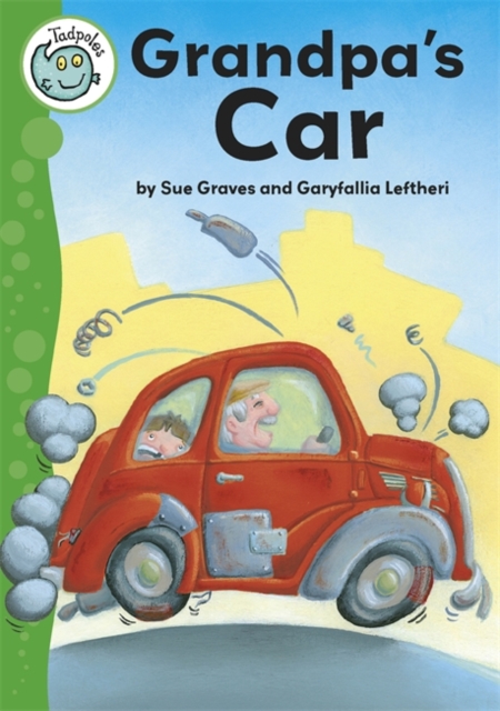Tadpoles: Grandpa's Car, Paperback / softback Book