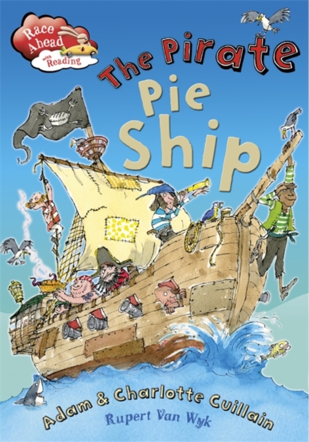 Race Ahead With Reading: The Pirate Pie Ship, Paperback / softback Book