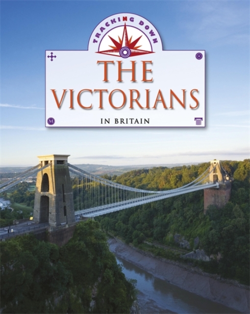 Tracking Down: The Victorians in Britain, Paperback Book