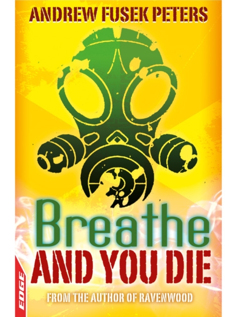 EDGE - A Rivets Short Story : Breathe and You Die!, EPUB eBook