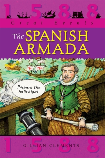 Great Events: The Spanish Armada, Paperback / softback Book