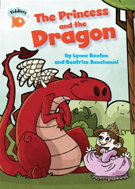 Tiddlers: The Princess and the Dragon, Paperback / softback Book