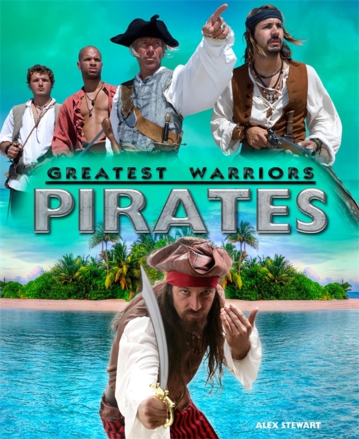 Greatest Warriors: Pirates, Paperback / softback Book