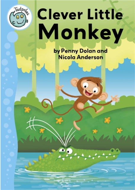 Tadpoles: Clever Little Monkey, Paperback / softback Book