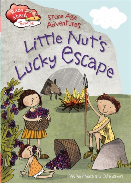 Race Ahead With Reading: Stone Age Adventures: Little Nut's Lucky Escape, Paperback / softback Book