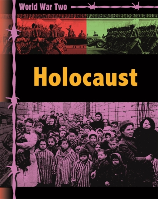 World War Two: Holocaust, Paperback / softback Book