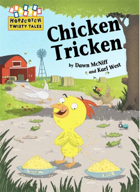 Hopscotch Twisty Tales: Chicken Tricken, Hardback Book