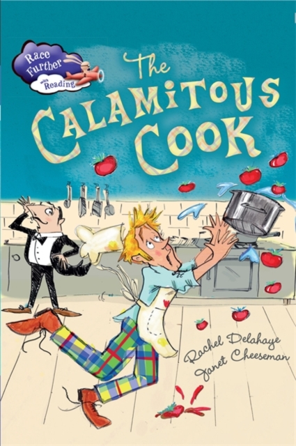 Race Further with Reading: The Calamitous Cook, Hardback Book