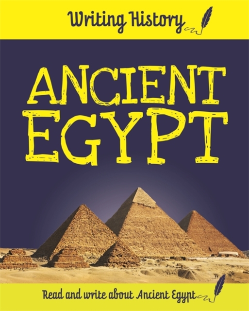 Writing History: Ancient Egypt, Paperback / softback Book