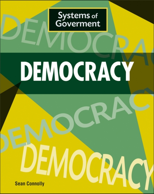 Systems of Government: Democracy, Paperback / softback Book