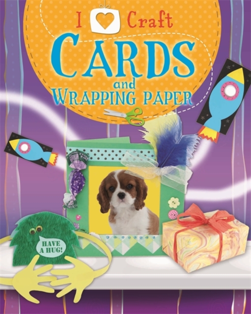 I Love Craft: Cards and Wrapping Paper, Paperback / softback Book