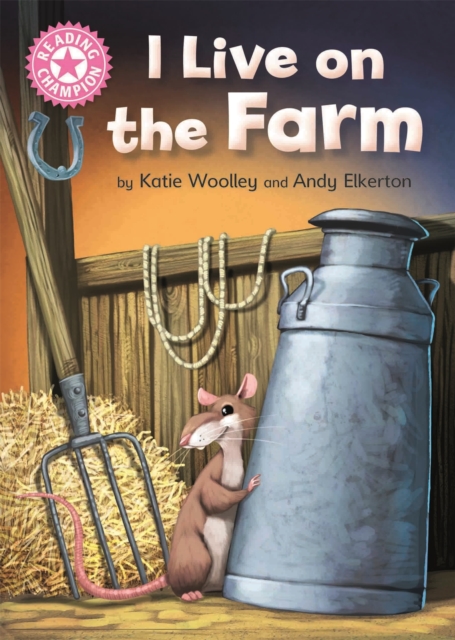 Reading Champion: I Live on the Farm : Pink 1B, Paperback / softback Book