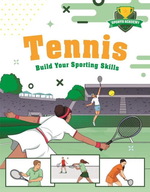 Sports Academy: Tennis, Paperback / softback Book
