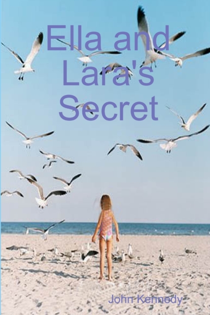 Ella and Lara's Secret, Paperback / softback Book
