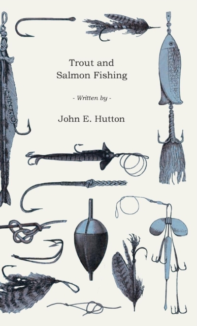 Trout And Salmon Fishing, Hardback Book