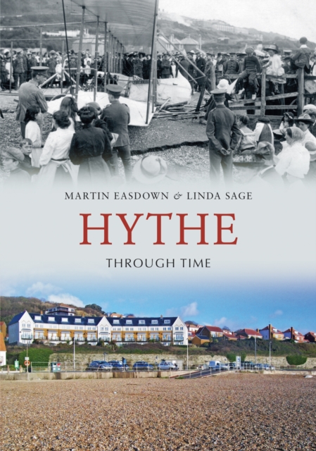 Hythe Through Time, EPUB eBook