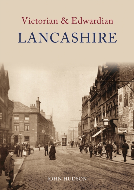 Victorian & Edwardian Lancashire, EPUB eBook