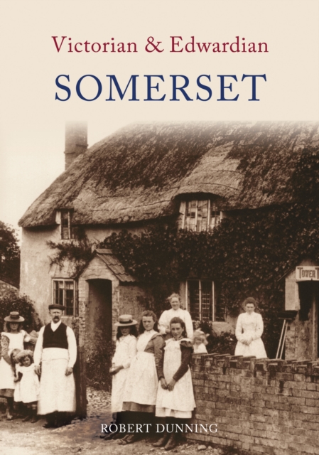 Victorian & Edwardian Somerset, EPUB eBook