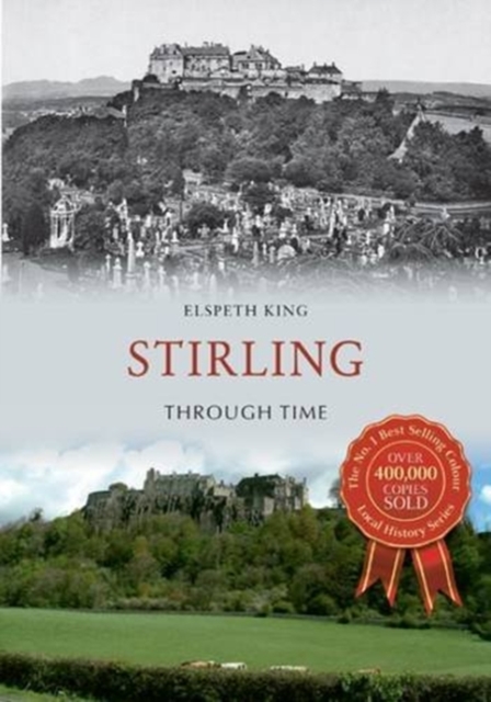 Stirling Through Time, Paperback Book