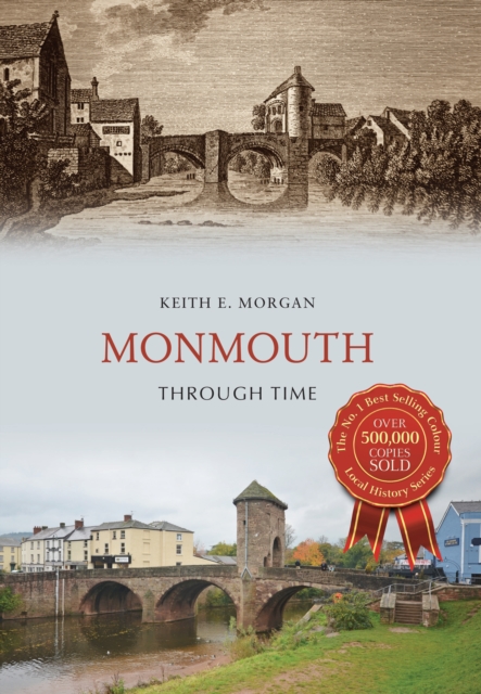 Monmouth Through Time, EPUB eBook