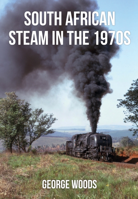South African Steam in the 1970s, EPUB eBook