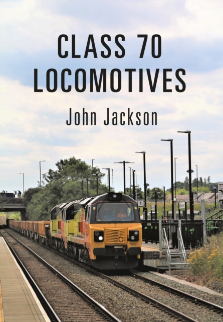 Class 70 Locomotives, EPUB eBook