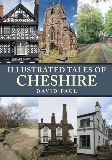 Illustrated Tales of Cheshire, EPUB eBook