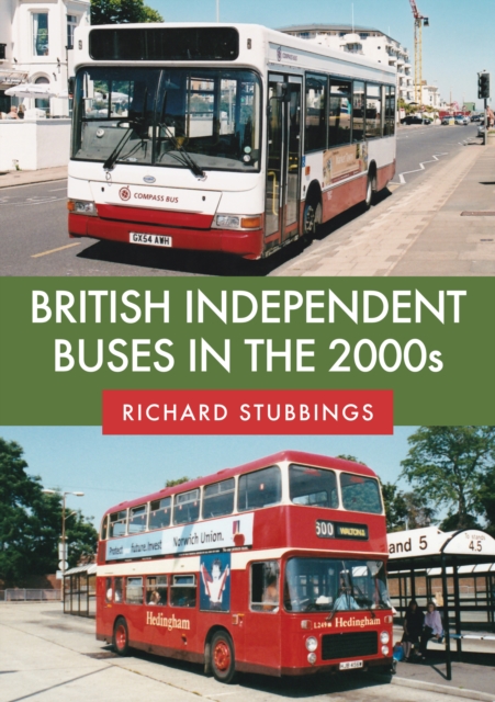 British Independent Buses in the 2000s, EPUB eBook