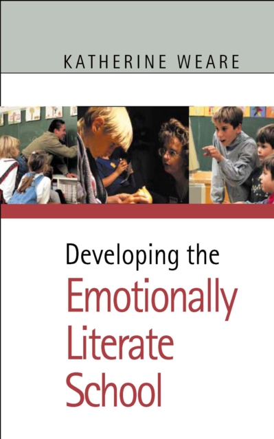 Developing the Emotionally Literate School, EPUB eBook