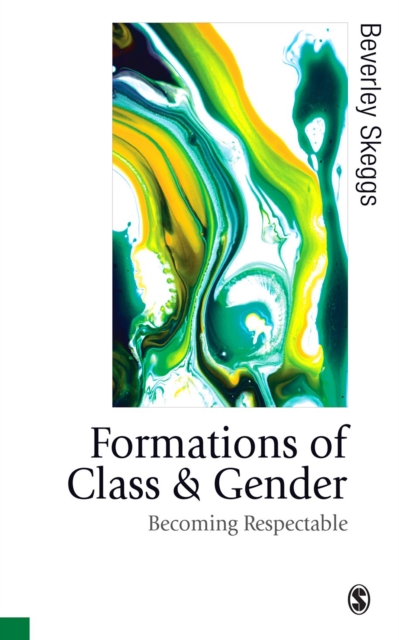 Formations of Class & Gender : Becoming Respectable, EPUB eBook