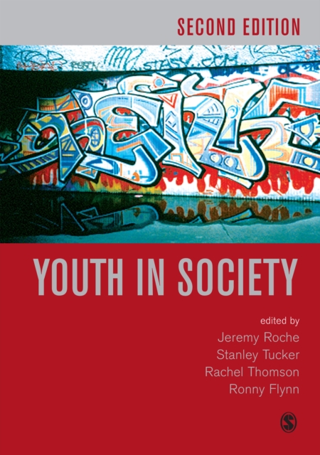 Youth in Society : Contemporary Theory, Policy and Practice, EPUB eBook